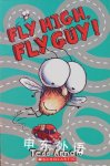 Fly HighFly Guy! Tedd Arnold