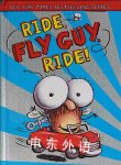 Fly Guy #11: Ride, Fly Guy, Ride! Tedd Arnold