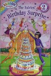 The Fairies Birthday Surprise Rainbow Magic Scholastic Reader Level 2 Daisy Meadows