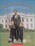 Mr. Lincoln's Boys (Scholastic Paperback) Staton Rabin