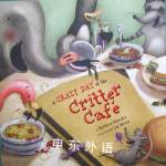 A Crazy Day At the Critter Cafe Barbara Odanaka