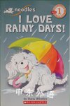  Noodles: I Love Rainy Days! Hans Wilhelm