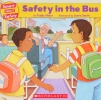 Safety in the Bus (Smart About Safety)