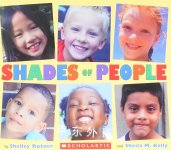 Shades of People
 Shelley Rotner