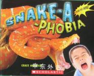Snake-a-Phobia Scholastic,Grace Norwich