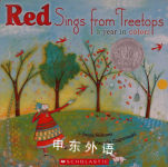 Red Sings from Treetops: A Year in Colors Joyce Sidman