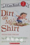 I can read! Dirt on my shirt Jeff Foxworthy