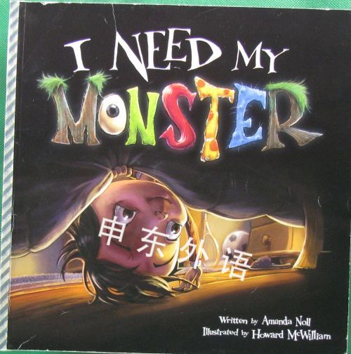 I Need My Monster 动作与冒险 儿童图书 进口图书 进口书 原版书 绘本书 英文原版图书 儿童纸板书 外语图书 进口儿童书 原版儿童书