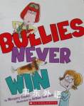 Bullies Never Win Margery Cuyler