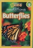 Great Migrations: Butterflies (National Geographic Kids)