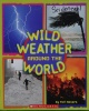 Wild weather around the world