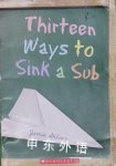Thirteen Ways To Sink A Sub Jamie Gilson