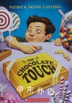 The chocolate touch Patrick Skene Catling