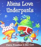 Aliens love underpants Scholastic