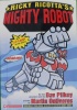 Ricky Ricotta's mighty robot : the first adventure novel