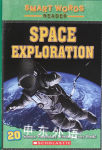 Scholastic Space Exploration (Smart Words Reader) Kathy Furgang