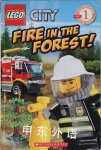LEGO City: Fire in the Forest! Scholastic,Samantha Brooke