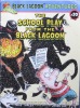Black Lagoon Adventures 20: The school play from the Black Lagoon