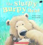 The Slurpy Burpy Bear Norbert Landa