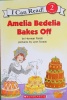 Amelia Bedelia Bakes Off
