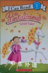 I can read: Pinkalicious School rules Victoria Kann