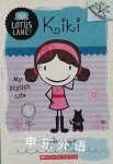 Kiki: My Stylish Life (Lotus Lane, #1) Kyla May