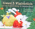 Howard B. Wigglebottom and the Power of Giving: A Christmas Story