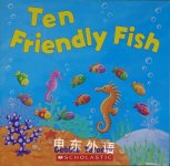 Ten Friendly Fish Debbie Tarbett