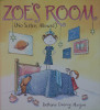 Zoe\'s Room (No Sisters Allowed)