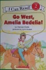 Go West, Amelia Bedelia!