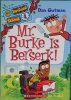 Mr Burke is Beserk #4 Weirder School