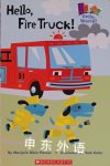 HELLO FIRE TRUCK Spanish Edition