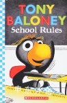 Tony Baloney: School Rules Pam Munoz Ryan