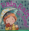 Rain, Rain, Go Away (Caroline Jayne Church)