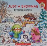 Just a Snowman Mercer Mayer