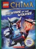 LEGO Legends of Chima: Beware of the Wolves (Chapter Book #2)