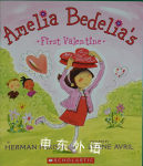 Amelia Bedelia's First Valentine Lynne Avril
