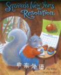 Squirrel`s new years resolution Pat Miller