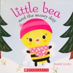 Little Bea and the Snowy Day Daniel Roode