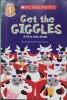Scholastic Reader Level 1: Get the Giggles: A First Joke Book