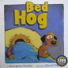 Bed hog