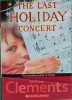 The Last Holiday concert
 