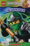 The Green Ninja (LEGO Ninjago: Reader) Tracey West