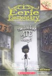 The Locker Ate Lucy!: A Branches Book Jack Chabert