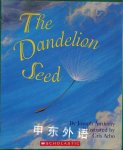 The Dandelion Seed Joseph Anthony