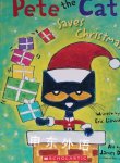 Pete the cat saves Christmas Eric Litwin