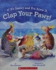 If It's Snowy and You Know It Clap Your Paws!