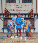 Sir Cumference and the Off-the-Charts Dessert Cindy Neuschwander