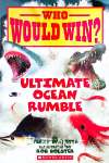 Ultimate Ocean Rumble (Who Would Win?)  Jerry Pallotta