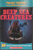 Deep sea creatures